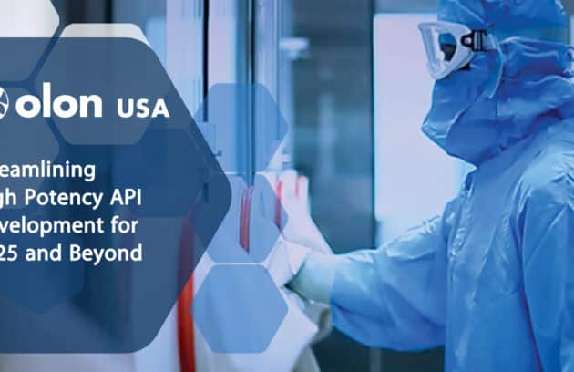 Streamlining High Potency API Development for 2025 and Beyond