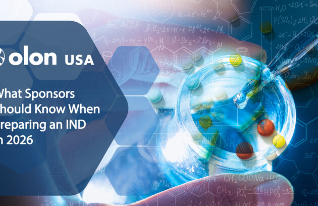 What Sponsors Should Know When Preparing an IND in 2026