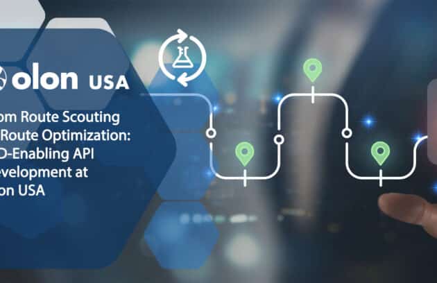 From Route Scouting to Route Optimization: IND-Enabling API Development at Olon USA