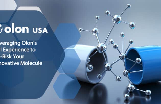 Leveraging Olon's API Experience to De-Risk Your Innovative Molecule